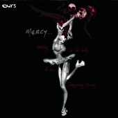 Ours - Mercy... Dancing For The Death Of An Imaginary Enemy