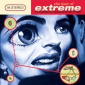 Extreme - The Best Of Extreme - An Accidental Collision Of Atoms