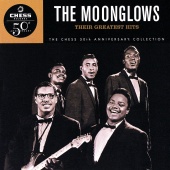 The Moonglows - Their Greatest Hits: The Chess 50th Anniversary Collection