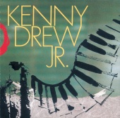 Kenny Drew, Jr. - Kenny Drew Jr.