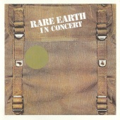 Rare Earth - In Concert [Live In Concert, US/1971]