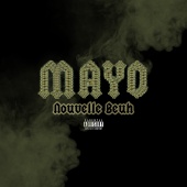 Mayo - Nouvelle beuh