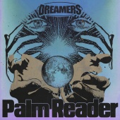 Dreamers - Palm Reader