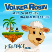 Volker Rosin - Alle Schäfchen machen Böckchen [STEREOACT Remix]