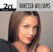 Vanessa Williams - The Best Of Vanessa Williams 20th Century Masters The Millennium Collection