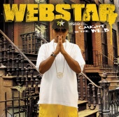 Webstar - Webstar Presents: Caught In The WEB