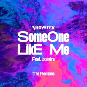 Showtek - Someone Like Me [The Remixes]
