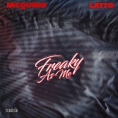 Jacquees - Freaky As Me (feat. Latto)