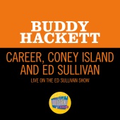 Buddy Hackett - Career, Coney Island And Ed Sullivan [Live On The Ed Sullivan Show, January 3, 1965]