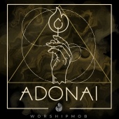 WorshipMob - Adonai