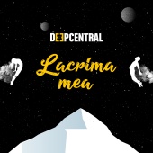 Deepcentral - Lacrima mea