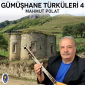 Mahmut Polat - Gümüşhane Türküleri 4