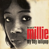 Millie - My Boy Lollipop: The Best Of Millie Small