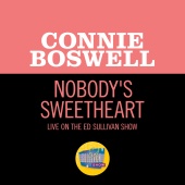 Connie Boswell - Nobody's Sweetheart [Live On The Ed Sullivan Show, April 30, 1950]