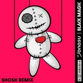 Jonasu - Black Magic [SHOSH Remix]