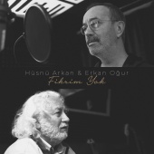 Hüsnü Arkan - Fikrim Yok (feat. Erkan Oğur)