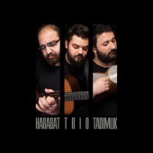 Harabat Trio - Tadımlık