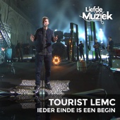 Tourist LeMC - Ieder Einde Is Een Begin [Live Uit Liefde Voor Muziek]