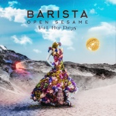 Barista - Open Sesame Vol 1: Her Dress