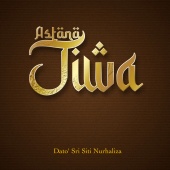 Dato' Sri Siti Nurhaliza - Astana Jiwa