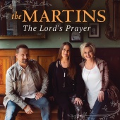 The Martins - The Lord's Prayer [Live]