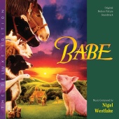 Nigel Westlake - Babe [Original Motion Picture Soundtrack / Deluxe Edition]