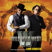 Elmer Bernstein - Wild Wild West [Original Motion Picture Soundtrack / Deluxe Edition]