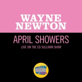 Wayne Newton - April Showers [Live On The Ed Sullivan Show, February 13, 1966]