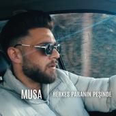 Musa - Herkes Paranın Peşinde (feat. Azat King)
