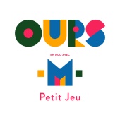 Ours - Petit jeu (feat. -M-)
