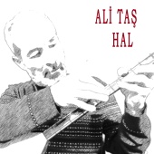 Ali Taş - Hal