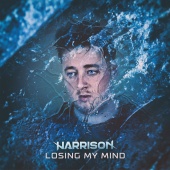 Harrison - Losing My Mind