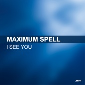 Maximum Spell - I See You