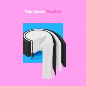 Tom Jones - Pop Star