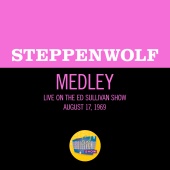 Steppenwolf - Born To Be Wild / Magic Carpet Ride [Medley/Live On The Ed Sullivan Show, August 17, 1969]