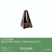 LP Giobbi - Believer (feat. hermixalot)