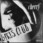 Cherry - Girls Club