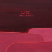 Stephen Fretwell - Embankment