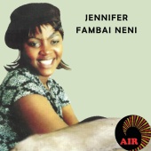 Jennifer - Fambai Neni