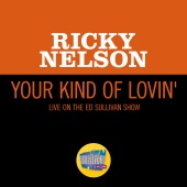 Ricky Nelson - Your Kind Of Lovin' [Live On The Ed Sullivan Show, January 23, 1966]