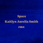 Anoushka Shankar - Space (feat. Alev Lenz) [Kaitlyn Aurelia Smith Remix]