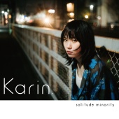Karin. - The day I quit to live.