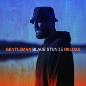 Gentleman - Blaue Stunde [Deluxe Version]