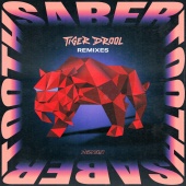 TIGER DROOL & QUIX & Vincent - SABER TOOTH [Remixes]
