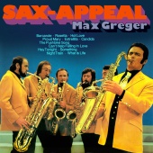 Max Greger - Sax-Appeal