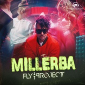 Fly Project - Millerba [by United States Of Music]