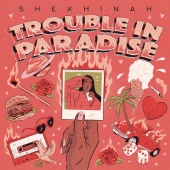 Shekhinah - Trouble In Paradise
