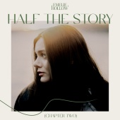 Emelie Hollow - Half The Story (Chapter Two)