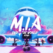 Sheppard - M.I.A [End Of The World Remix]