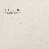 Pearl Jam - 2000.08.09 - West Palm Beach, Florida [Live]